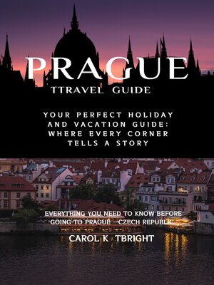 cover image of Prague  Travel Guide 2024
